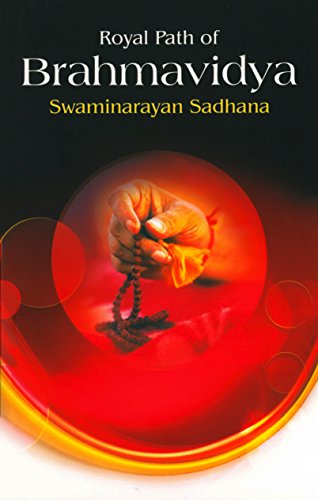 Royal Path of Brahmavidya: Swaminarayan Sadhana