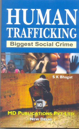 Human Trafficking: Biggest Social Crime