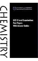 GCE O Level Examination Past Papers with Answer Guides: Chemistry India edition