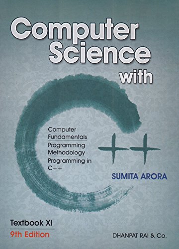 Computer Science with C++ for Class XI
