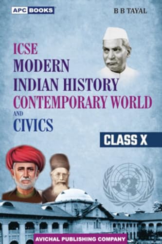 Modern Indian History, Contemporary World & Civics Class- X [Paperback] [Jan 01, 2017] B.B. Tayal, A. Jacob