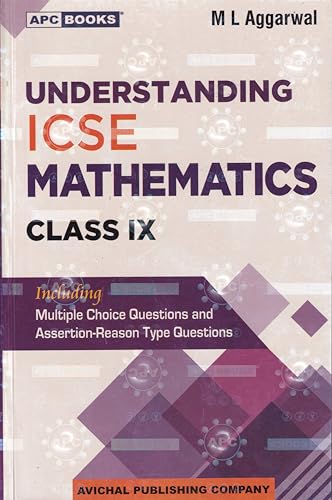 Understanding Icse Mathematics Class 9 - by M. L. Aggarwal (2024-25 Examination)
