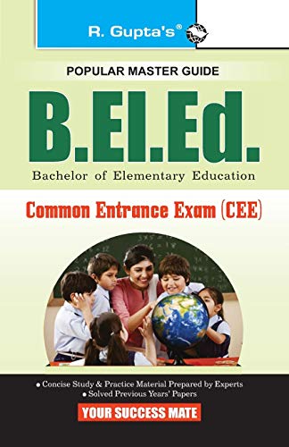 University of Delhi: B.EL.Ed. Common Entrance Exam (CEE) Guide
