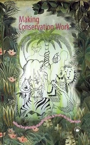 Making Conservation Work