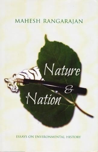 Nature and Nation: Essays on Environmental History