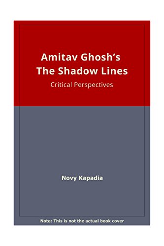 Amitav Ghosh's The shadow lines