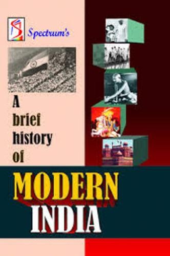 A Brief History of Modern India