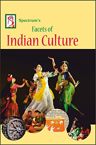 Facets of Indian Culture 2018