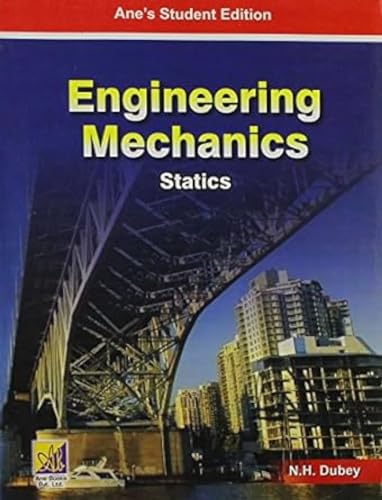 Engineering Mechanics: Statics and Dynamics