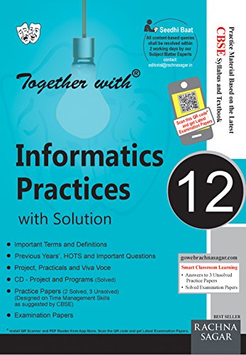 Together With Informatics Practice With Solution - 12