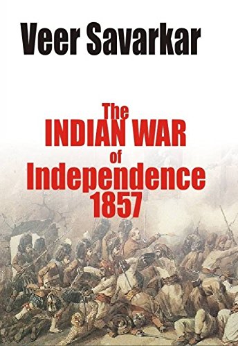 Abhishek Publications The Indian War Of Independence 1857
