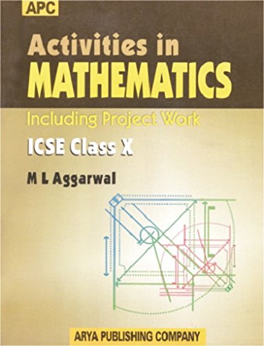Activities in Mathematics ICSE (Including Projects) Class- X