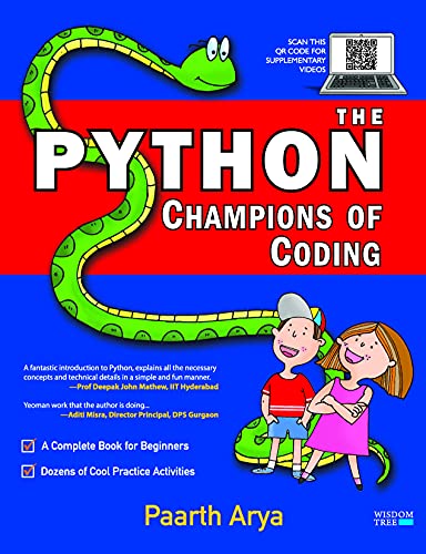 The Python Champions of Coding: A Complete Book for Beginners and Kids