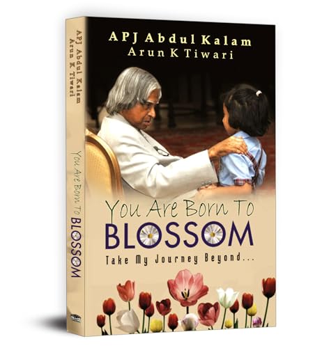 You are born to Blossom [Paperback] [Jan 01, 2015] Kalam Abdul.A.P.J