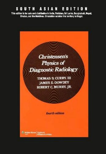 CHRISTENSEN'S PHYSICS OF DIAGNOSTIC RADIOLOGY