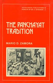 The Panchayat Tradition: A North Indian Village Council in Transition, 1947-1962