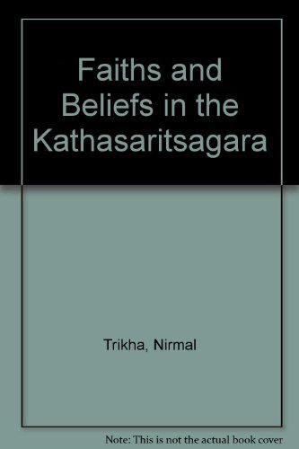 Faiths and Beliefs in the Kathasaritsagara