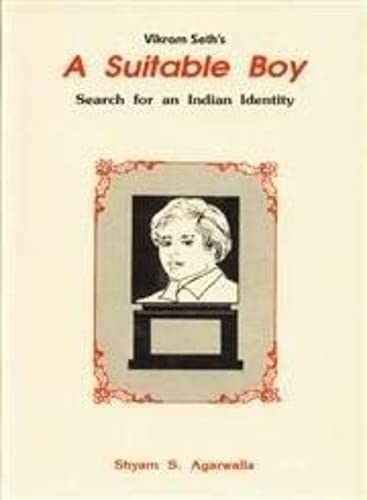 Vikram Seth's A Suitable Boy' Search for Indian Identity