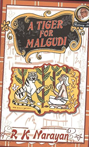 A Tiger for Malgudi