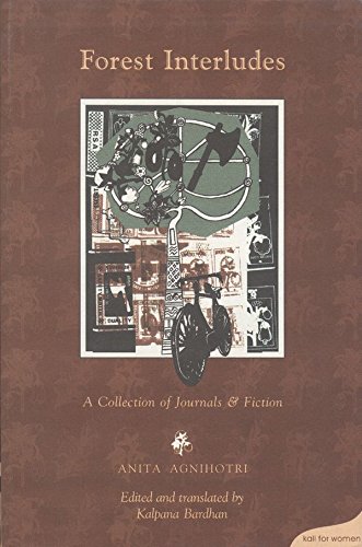 Forest Interludes: A Collection of Journals and Fiction