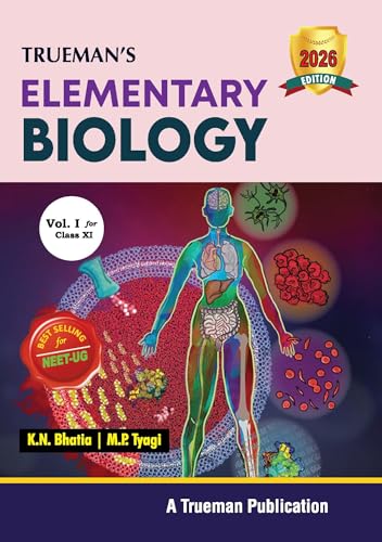 Trueman's Elementary Biology For Class 11 And Neet - Vol. 1 [Paperback]