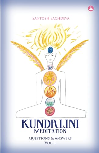 Kundalini Meditation - Vol. 1: Questions & Answers