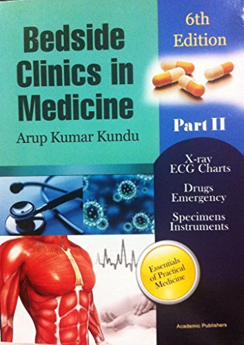 BEDSIDE CLINICS IN MEDICINE 6ED PART 2 (PB 2018) [Paperback] [Jan 01, 2017] KSP (CBS EXCLUSIVE)