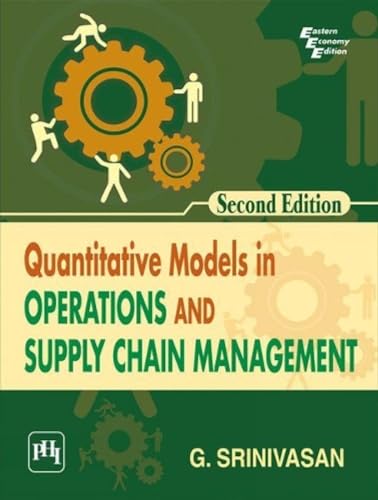 Quantitative Models In Operations And Supply Chain Management