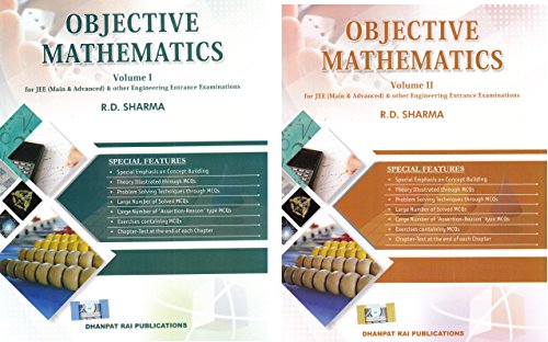 Objective Mathematics for JEE (Main & Advanced) & other Engineering Entrance Examinations - 2018-2019 Session (Set of 2 Volumes)