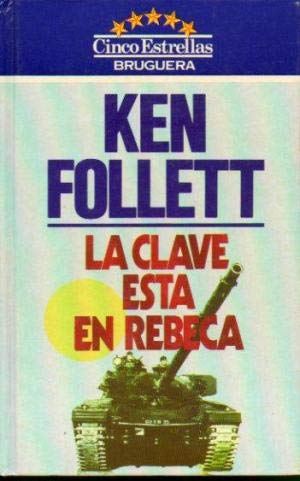 LA Clave Esta En Rebeca/the Key to Rebecca