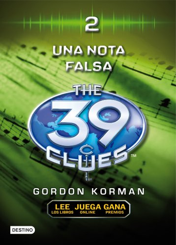 Una Nota Falsa / One False Note (Las 39 Pistas / The 39 Clues)