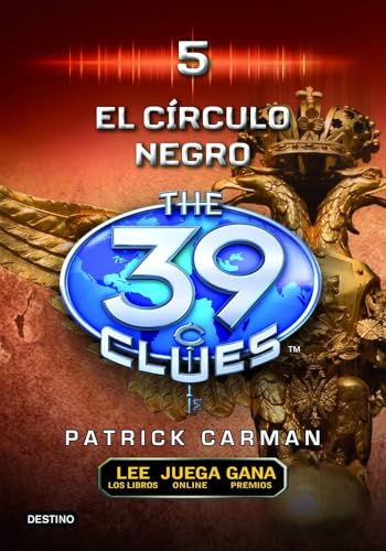 El círculo negro/ The Black Circle (Las 39 Pistas / The 39 Clues)