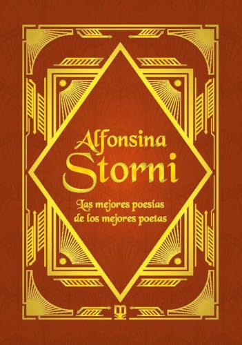 Alfonsina Storni: Las mejores poesías de los mejores poetas