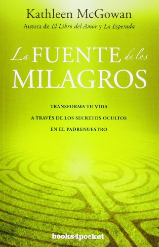 La fuente de los milagros / The Source of Miracles