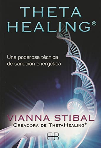 Theta Healing®: Una poderosa técnica de sanación energética