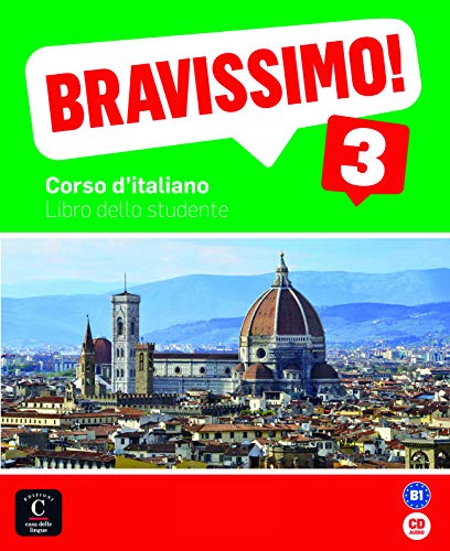 Bravissimo! 3 Libro dello studente + CD: Bravissimo! 3 Libro dello studente + CD