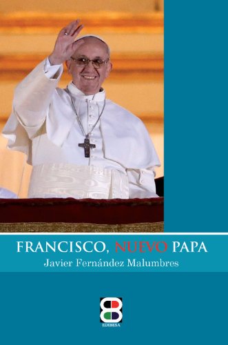 Francisco, nuevo Papa (Coleccion Cefas) (Spanish Edition)