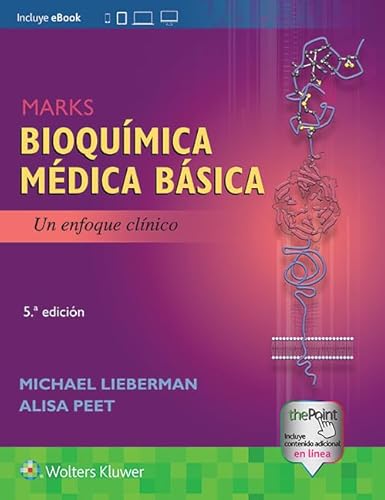 Marks. Bioquímica médica básica: Un enfoque clínico (Spanish Edition)