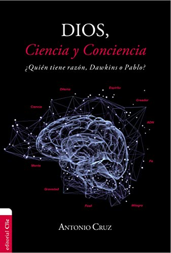Dios Ciencia Conciencia SC: Quin tiene razn, Dawkins o Pablo?