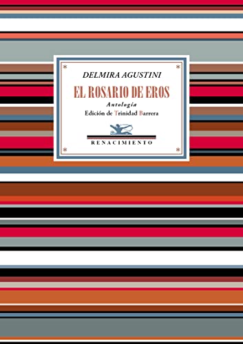 El rosario de Eros: (Antología) (Antologías, Band 125)