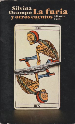 La furia y otros cuentos/ Fury and other Stories