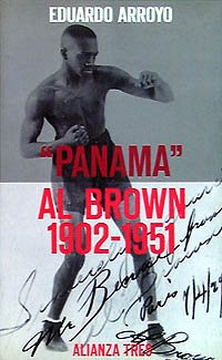«Panamá» Al Brown, 1902-1951 (Spanish Edition)