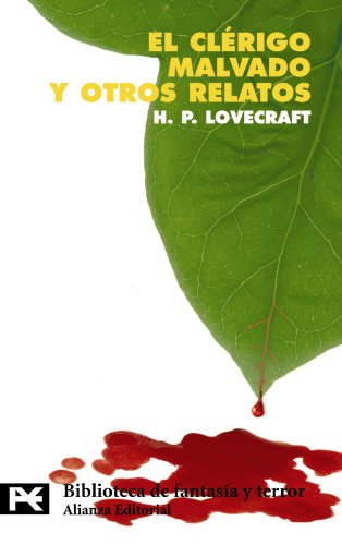 El clerigo malvado y otros relatos / The Evil Cleric and Other Stories