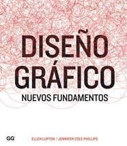 Diseño gráfico: Nuevos fundamentos (Spanish Edition)