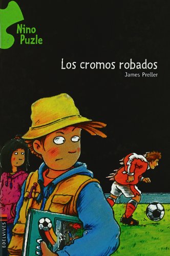 Los cromos robados (Nino Puzle / Jigsaw Jones Mystery) (Spanish Edition)
