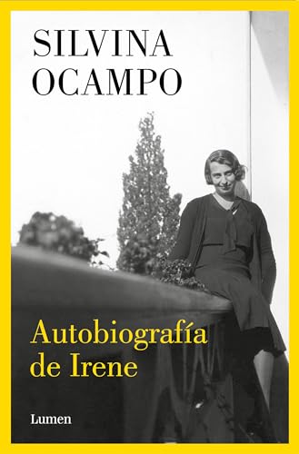 Autobiografía de Irene / Autobiography of Irene (Spanish Edition)
