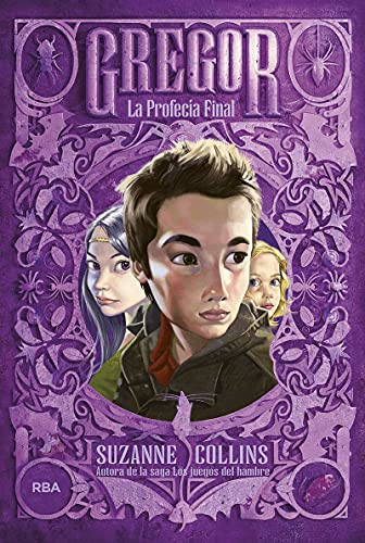 La profecía final/ Gregor and The Code of Claw
