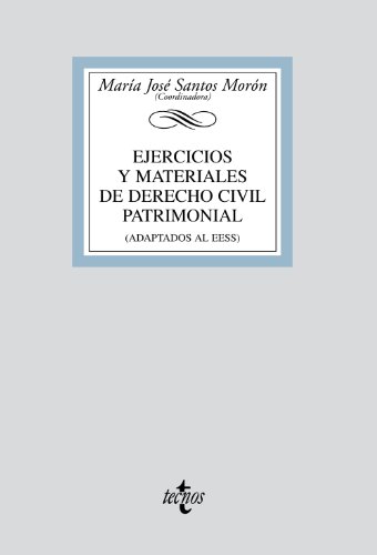 Ejercicios y materiales de Derecho Civil Patrimonial/ Exercises and Materials Civil Patrimonial: Adaptados Al Eees/ Adapted to the Ehea
