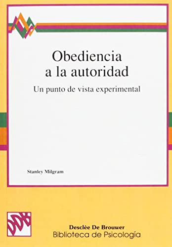 Obediencia a la autoridad (Spanish Edition)