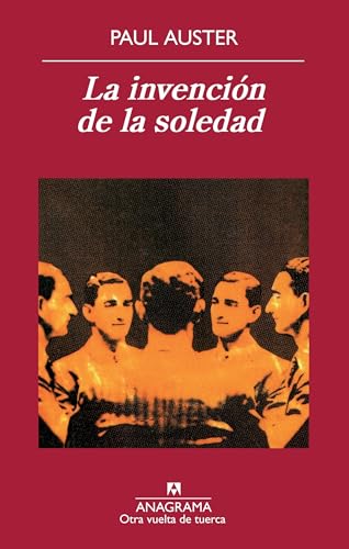 La invención de la soledad (Otra Vuelta de Tuerca) (Spanish Edition)